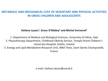 Metabolic And Mechanical Cost Of Sedentary And Physical Activities In Obese Children And Adolescents