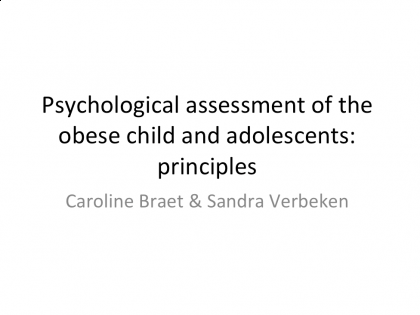 Psychological Assessment Of The Obese Child And Adolescents: Principles